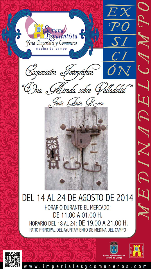 Cartel exposición fotográfica patio Ayuntamiento de Medina del Campo